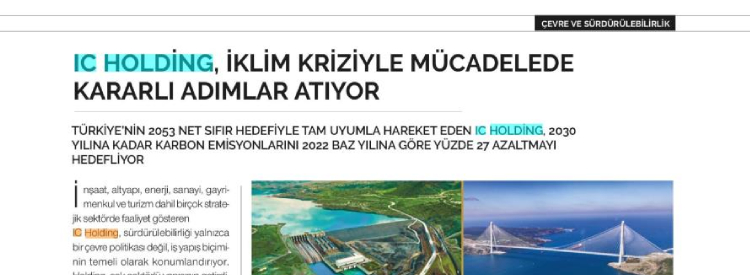 IC Holding, İklin Kriziyle Mücadelede Kararlı Adımlar Atıyor